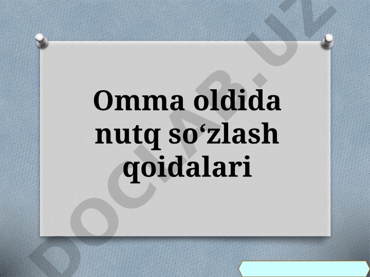 Omma oldida nutq soʻzlash qoidalari