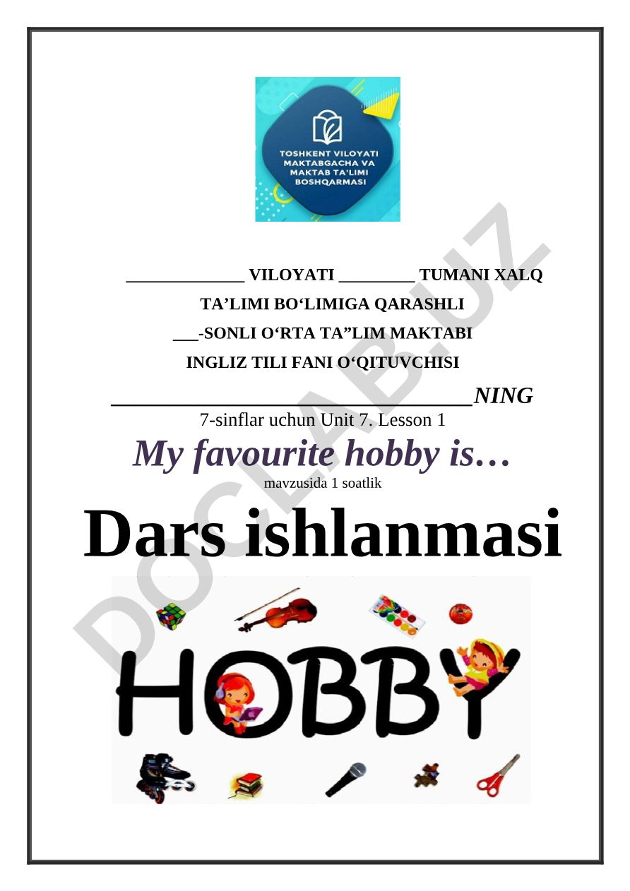 My favourite hobby is...