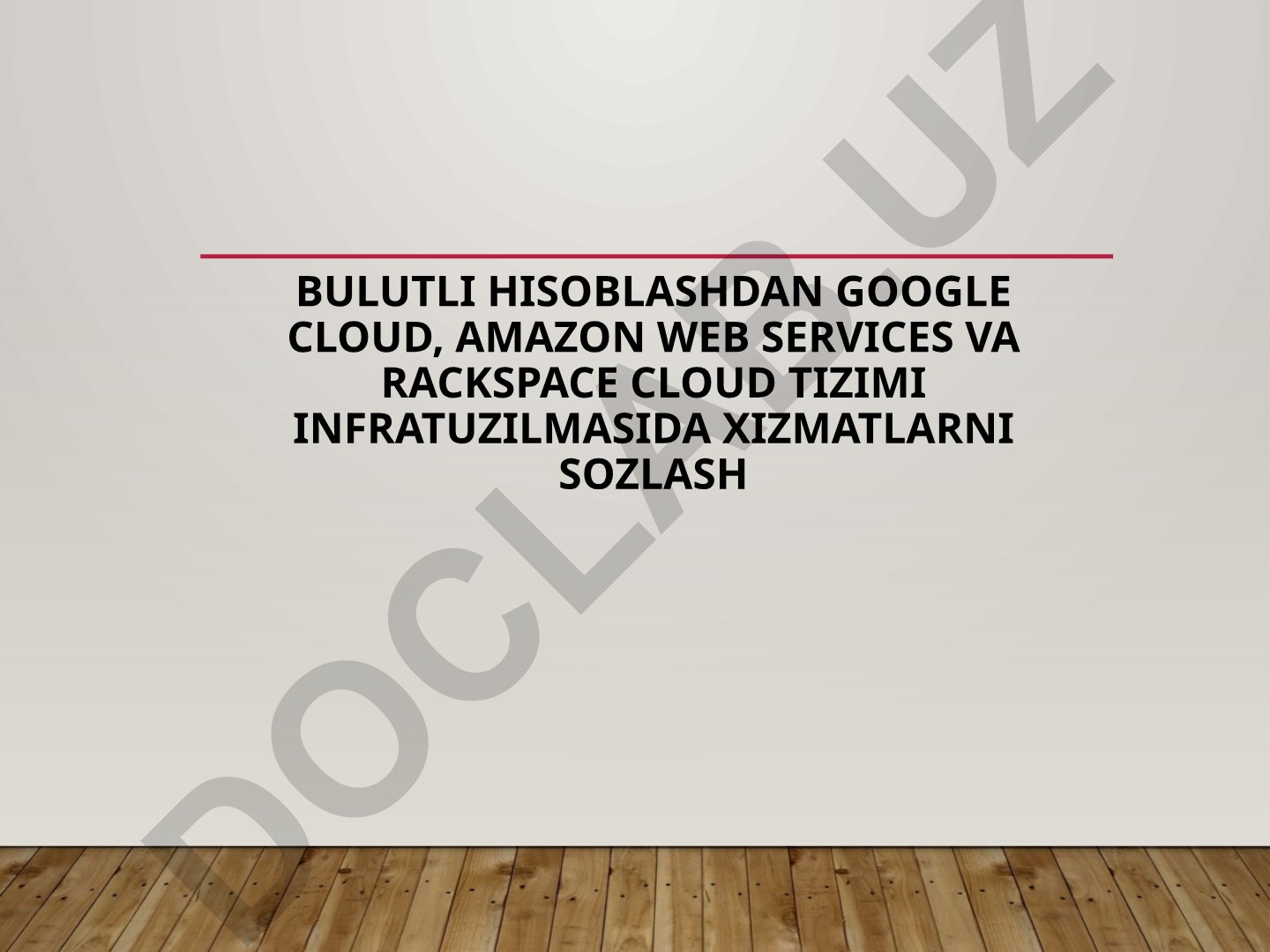 Bulutli hisoblash platformalarida xizmatlarni sozlash