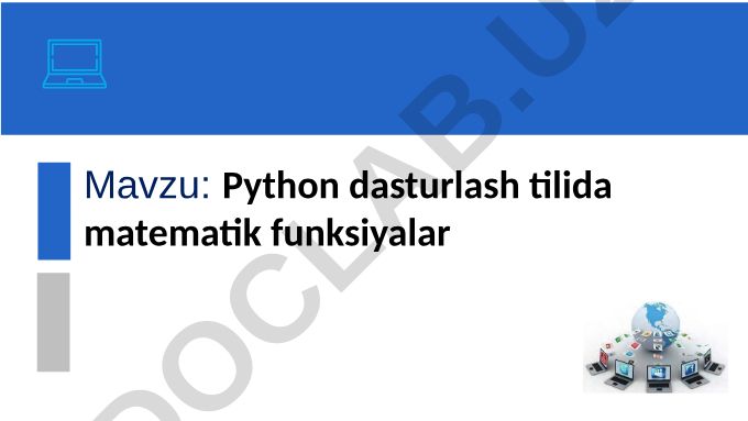 Python dasturlash tilida matematik funksiyalar va arifmetik masalalar