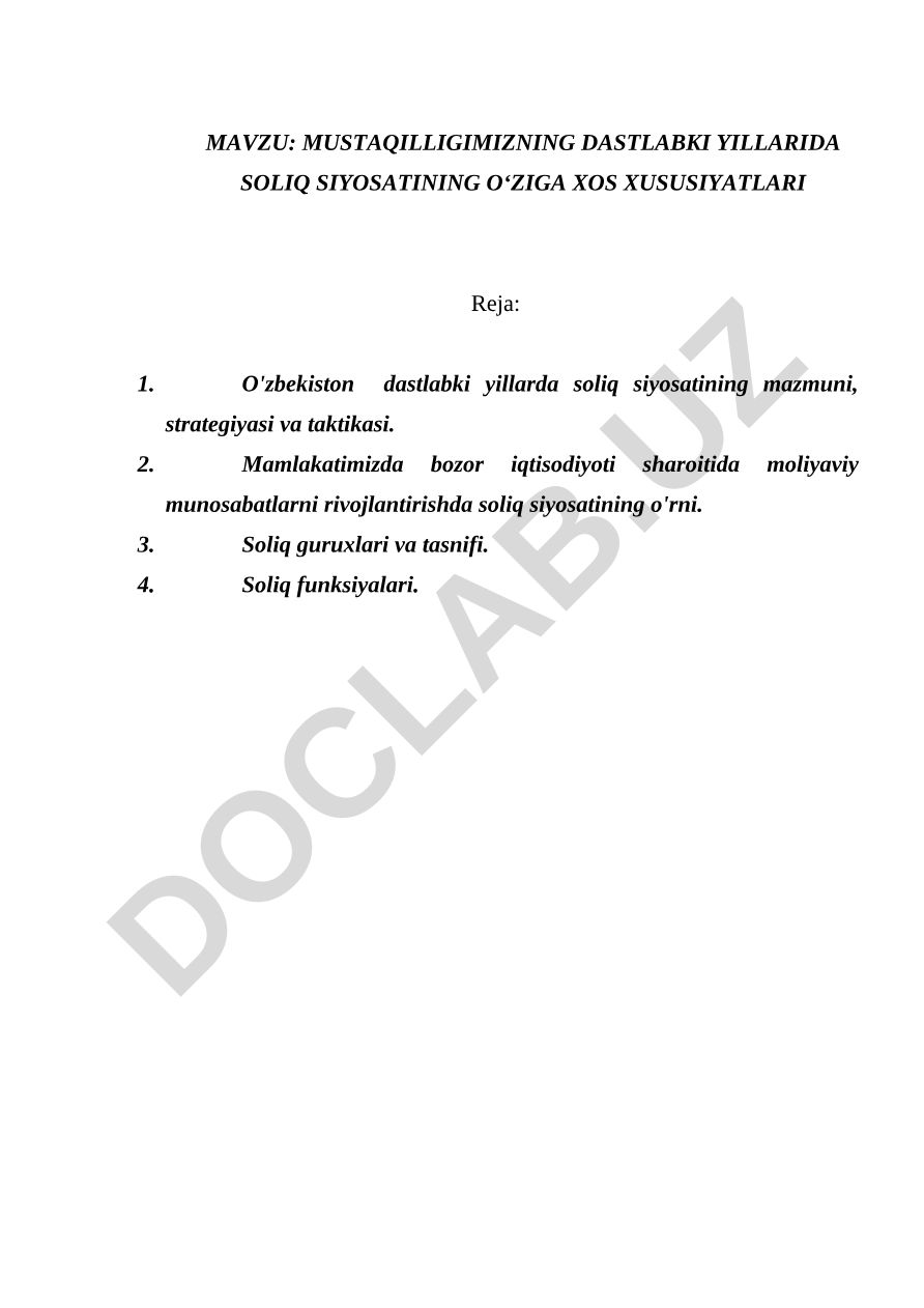 MUSTAQILLIGIMIZNING DASTLABKI YILLARIDA SOLIQ SIYOSATINING O‘ZIGA XOS XUSUSIYATLARI