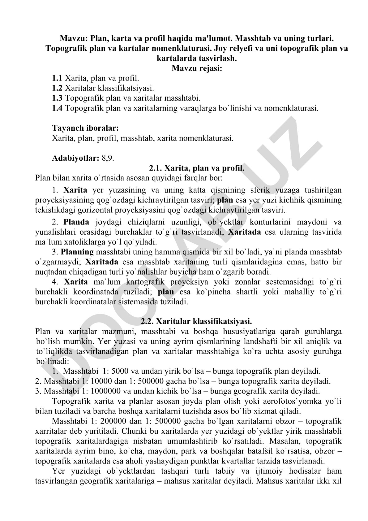 Plan, karta va profil haqida ma'lumot. Masshtab va uning turlari. Topografik plan va kartalar nomenklaturasi. Joy relyefi va uni topografik plan va kartalarda tasvirlash
