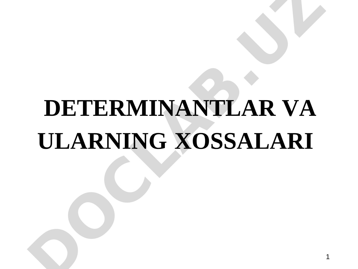 Determinantlar va matritsalar taqdimoti