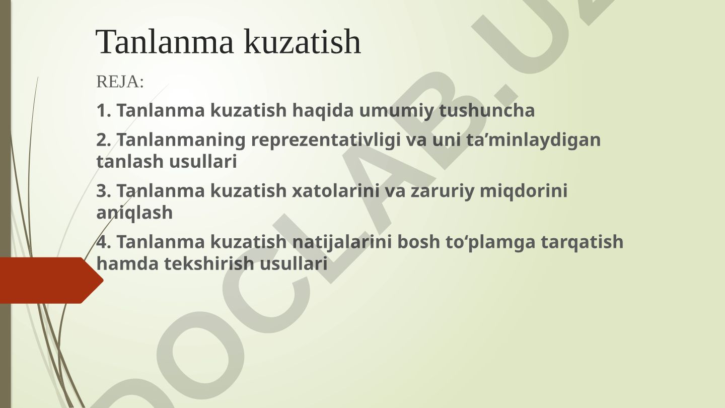 Tanlanma kuzatish haqida umumiy tushuncha va usullari