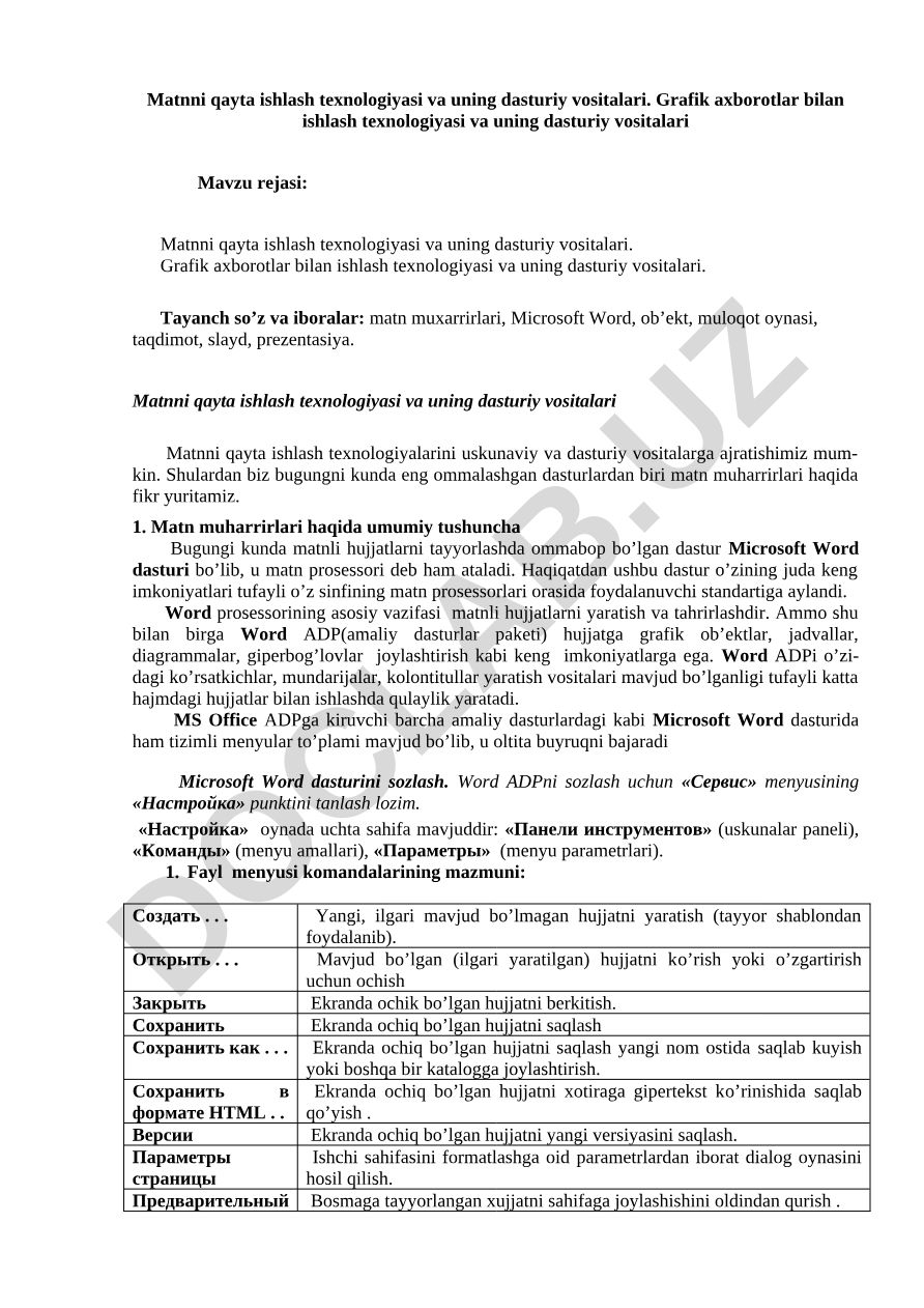 Matnni qayta ishlash va grafik axborotlar bilan ishlash texnologiyalari