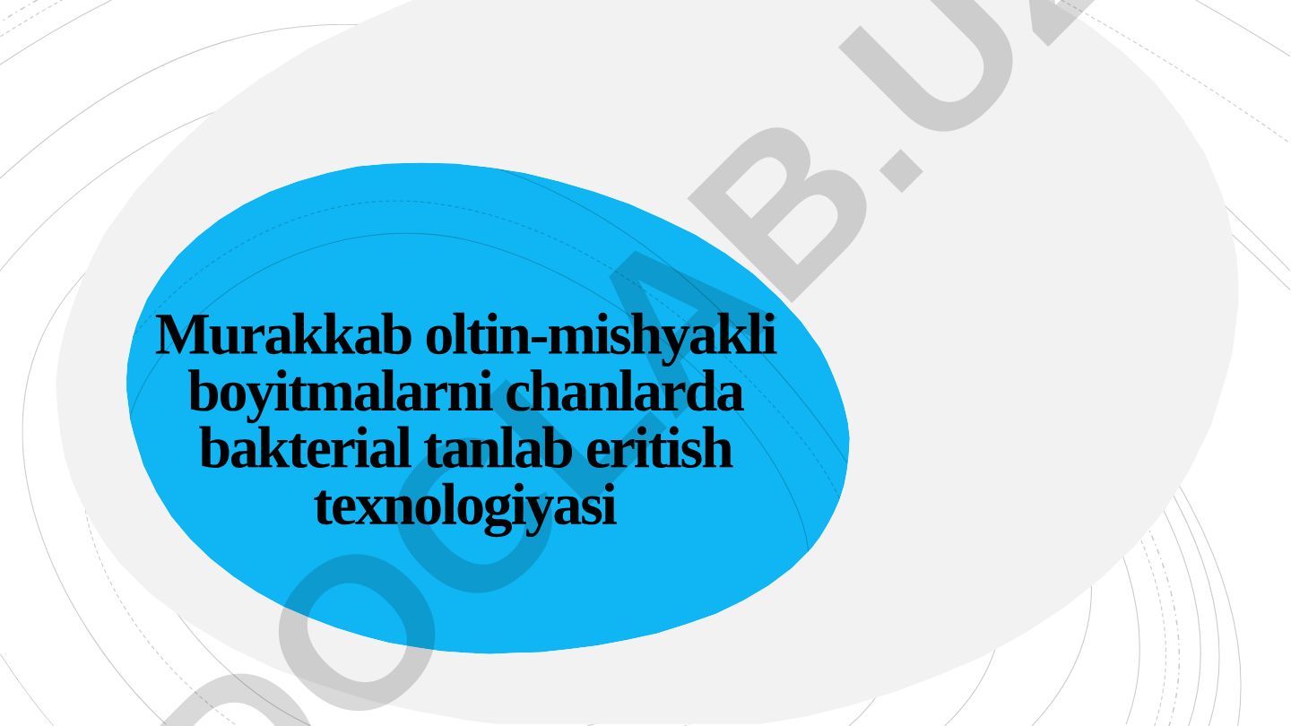 Oltin-mishyakli boyitmalarni bakterial tanlab eritish texnologiyasi