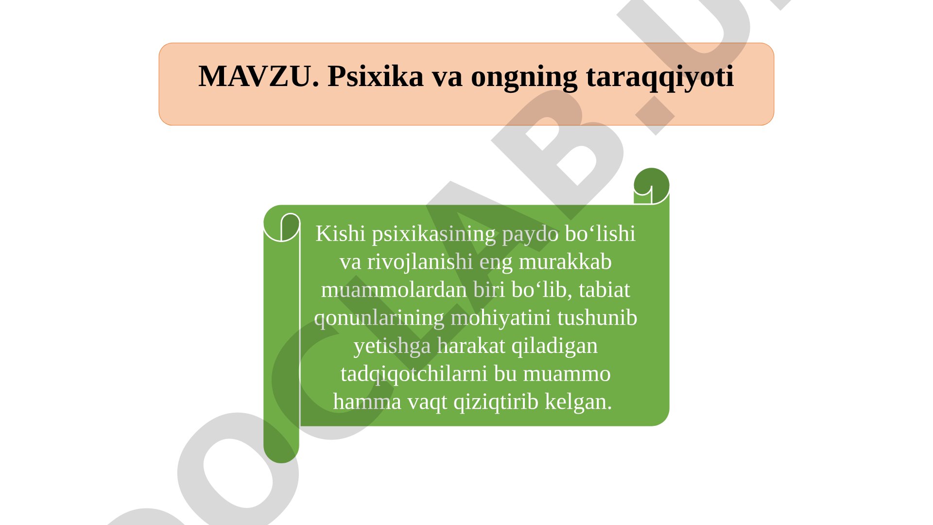 Psixika va ongning taraqqiyoti