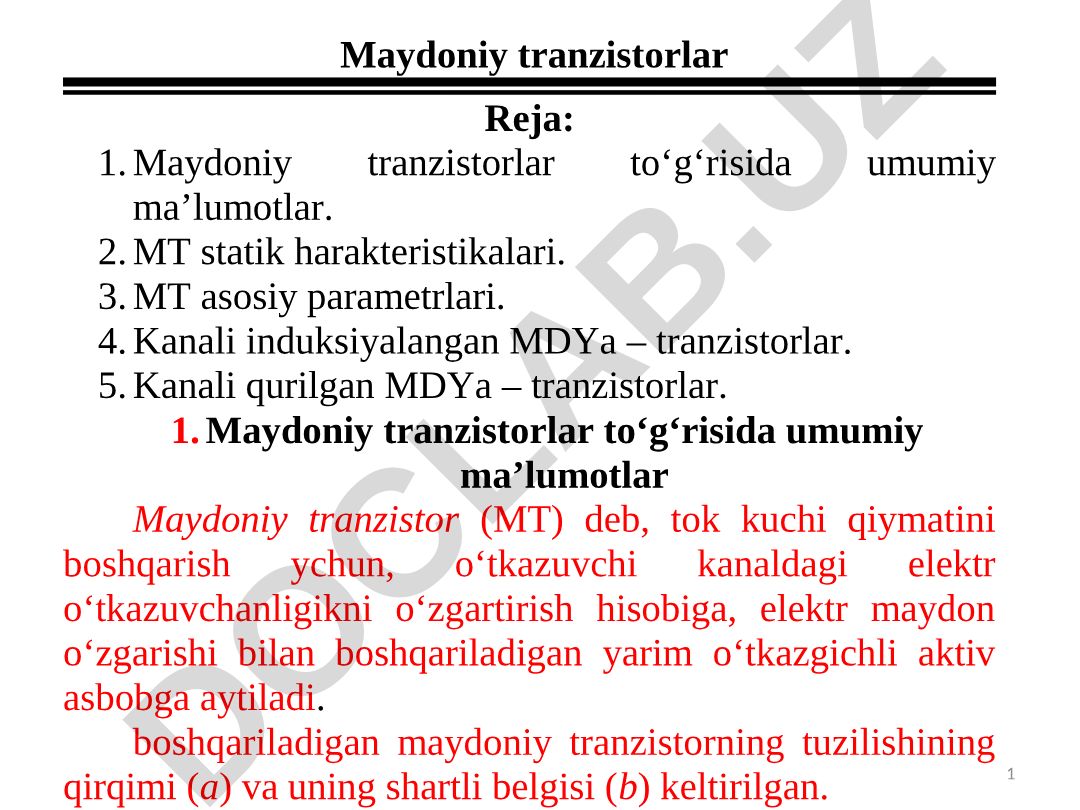 Maydoniy tranzistorlar turlari va ishlash prinsiplari