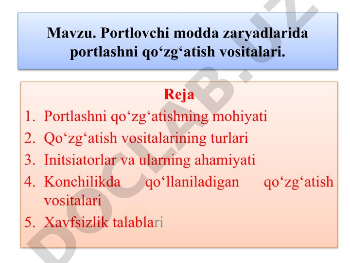 Portlovchi modda zaryadlarida portlashni qo‘zg‘atish vositalari