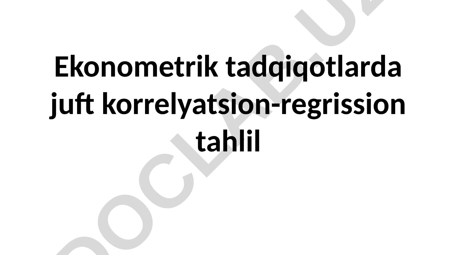 Ekonometrik tadqiqotlarda juft korrelyatsion-regrission tahlil