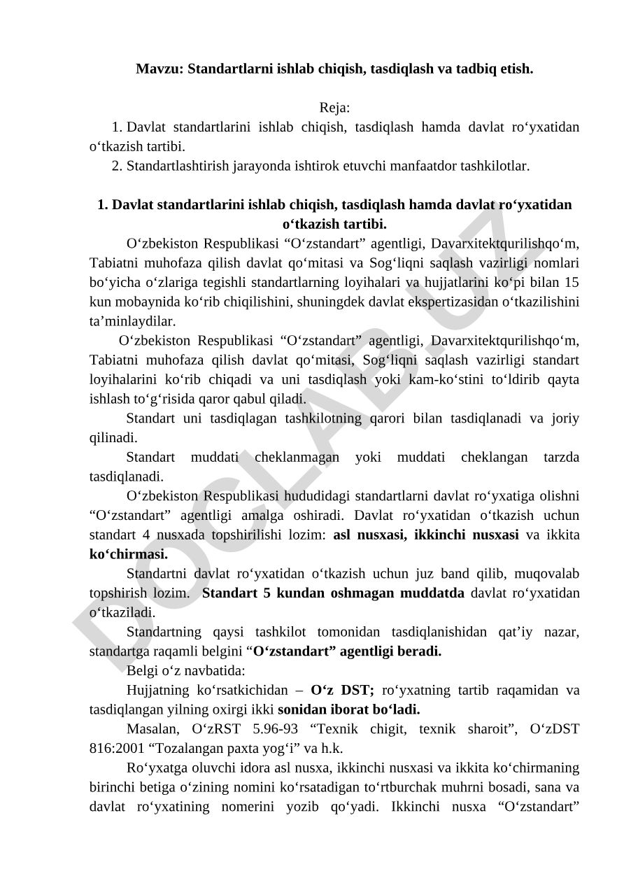 Standartlarni ishlab chiqish, tasdiqlash va tadbiq etish
