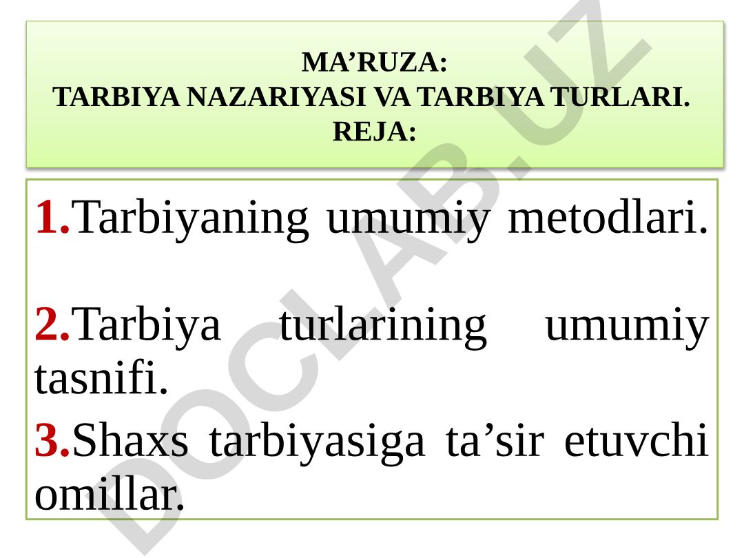 Tarbiya nazariyasi va tarbiya turlari