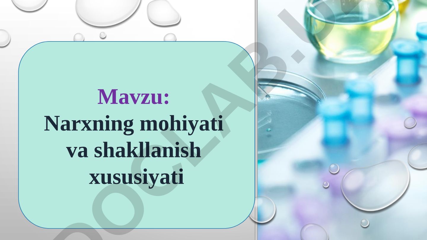 Narxning mohiyati va shakllanish xususiyati