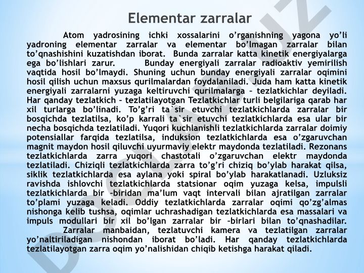 Tezlatkichlar turlari va atom yadrosini o'rganish