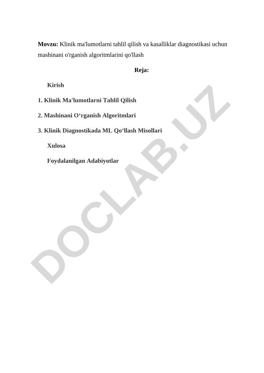 Klinik ma'lumotlarni tahlil qilish va kasalliklar diagnostikasi uchun mashinani o'rganish algoritmlarini qo'llash
