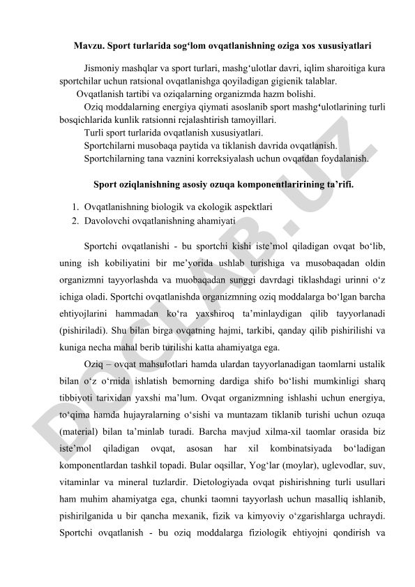 Sport turlarida sogʻlom ovqatlanishning oziga xos xususiyatlari