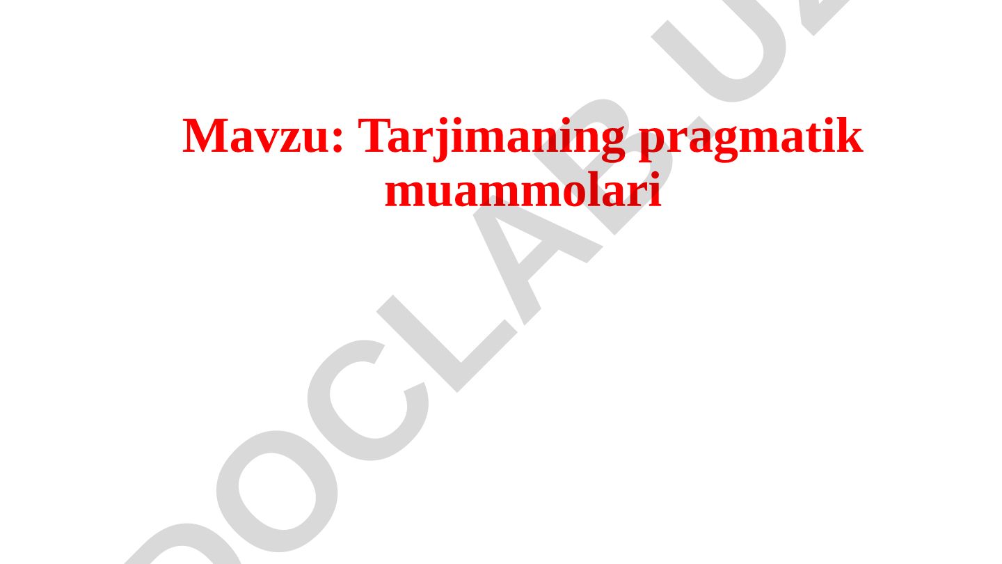 Tarjimaning pragmatik muammolari