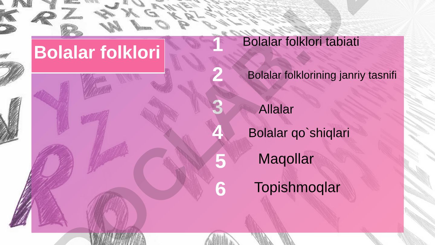 Bolalar folklori tabiati va janriy tasnifi