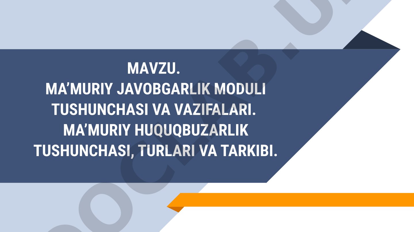 Maʼmuriy javobgarlik moduli tushunchasi va vazifalari