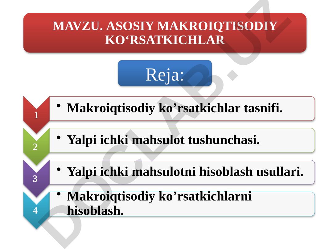 Makroiqtisodiy ko'rsatkichlar tasnifi va hisoblash usullari