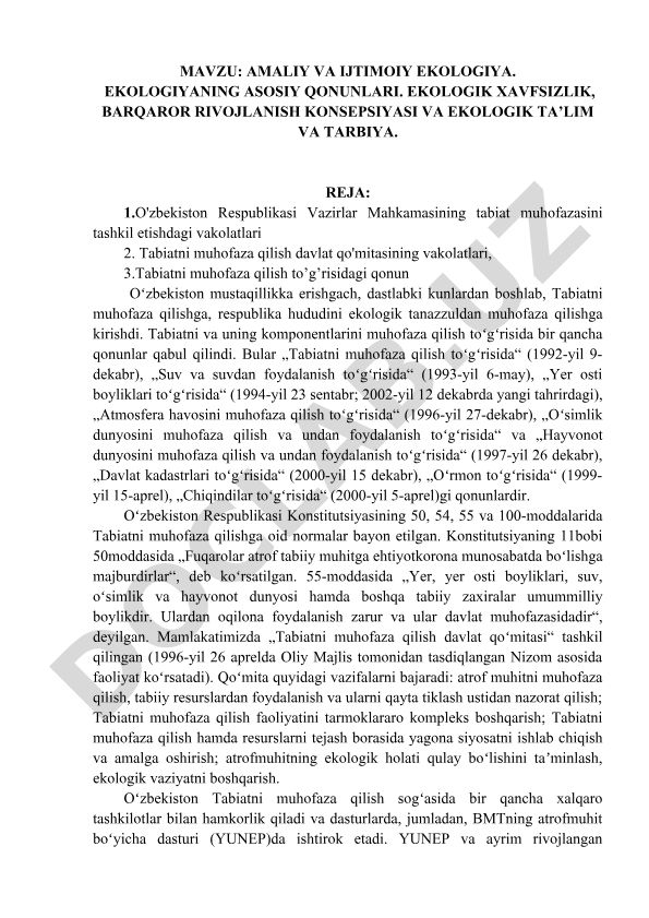 Amaliy va Ijtimoiy Ekologiya. Ekologiyaning Asosiy Qonunlari. Ekologik Xavfsizlik, Barqaror Rivojlanish Konsepsiyasi va Ekologik Ta’lim va Tarbiya