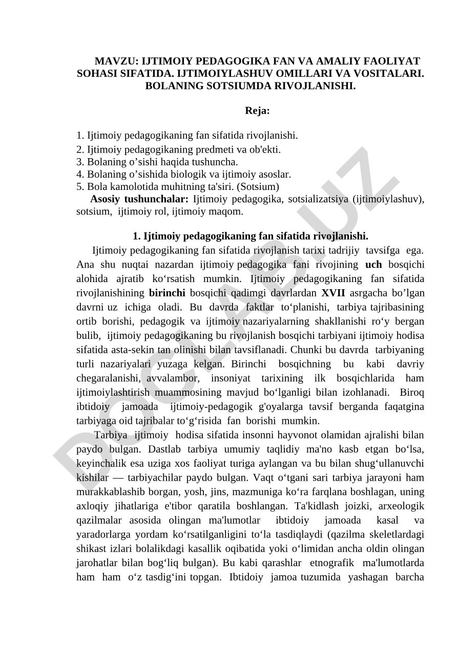 Ijtimoiy pedagogika fan va amaliy faoliyat sohasi sifatida. Ijtimoiylashuv omillari va vositalari. Bolaning sotsiumda rivojlanishi