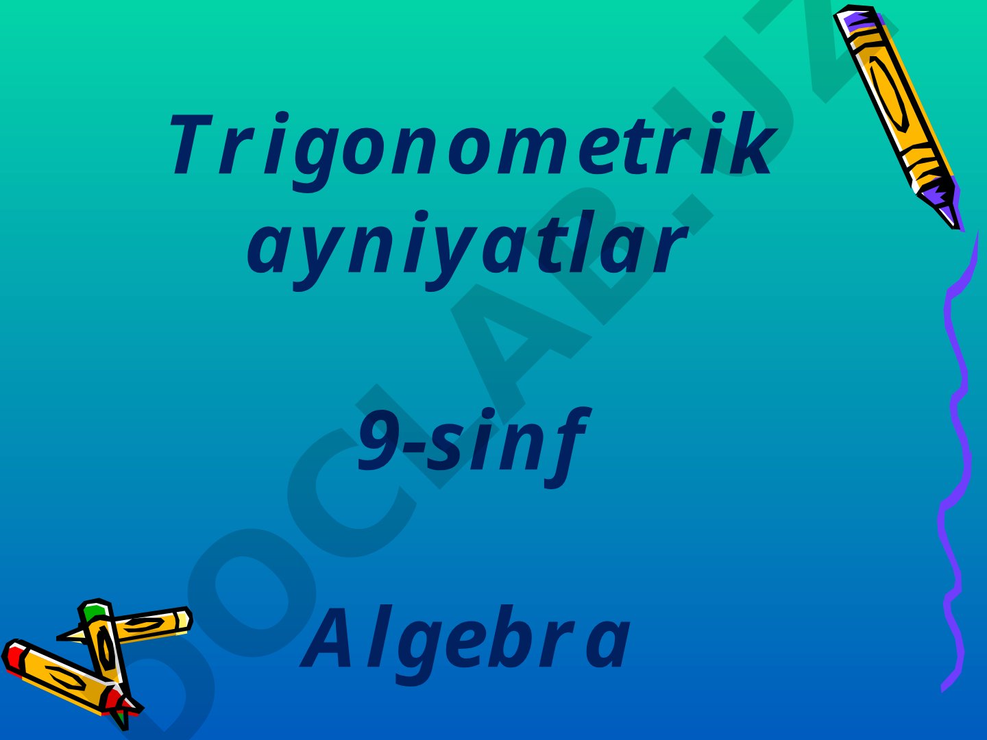 Trigonometrik ayniyatlar 9-sinf Algebra
