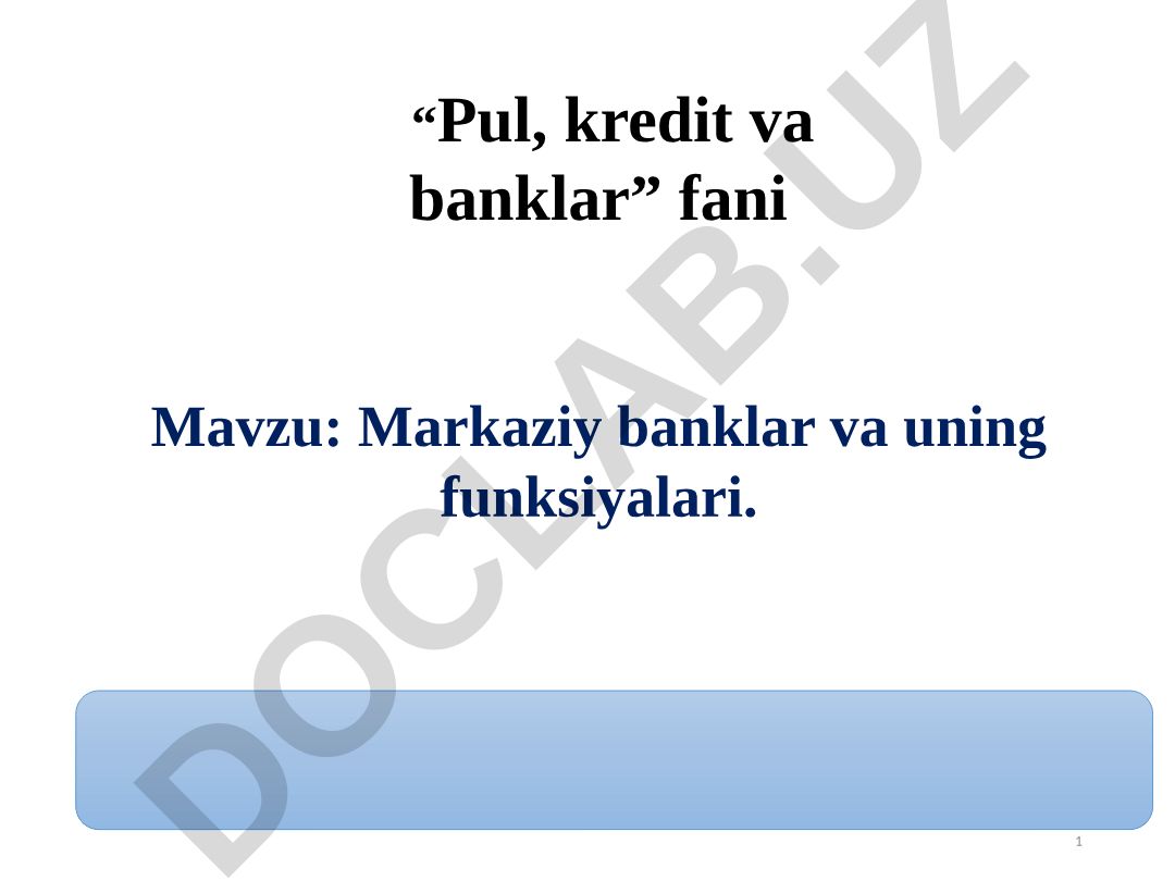 Markaziy banklar va uning funksiyalari