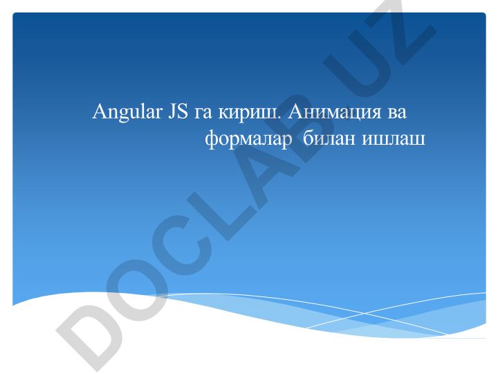AngularJS ga kirish va asosiy tushunchalar