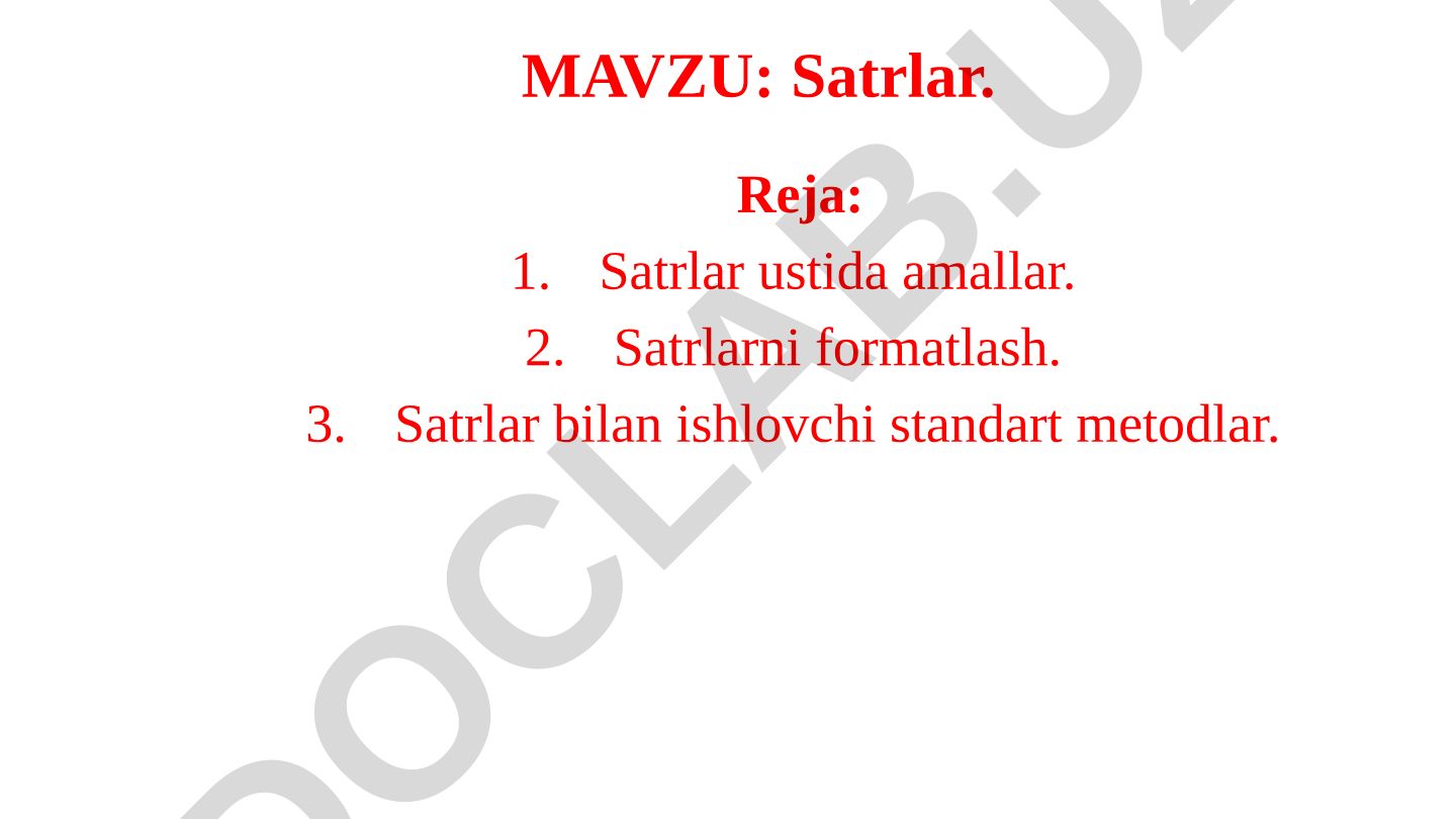 Satrlar va ular ustida amallar