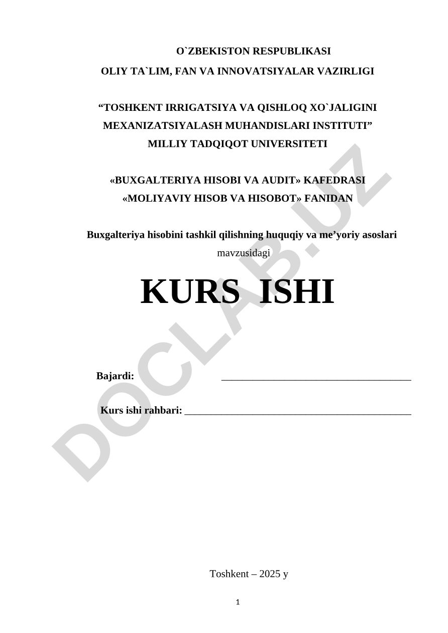 Buxgalteriya hisobini tashkil qilishning huquqiy va me'yoriy asoslari