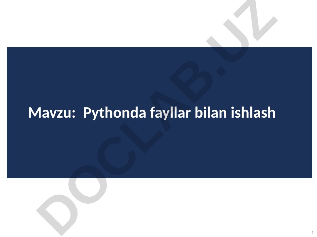 Pythonda fayllar bilan ishlash