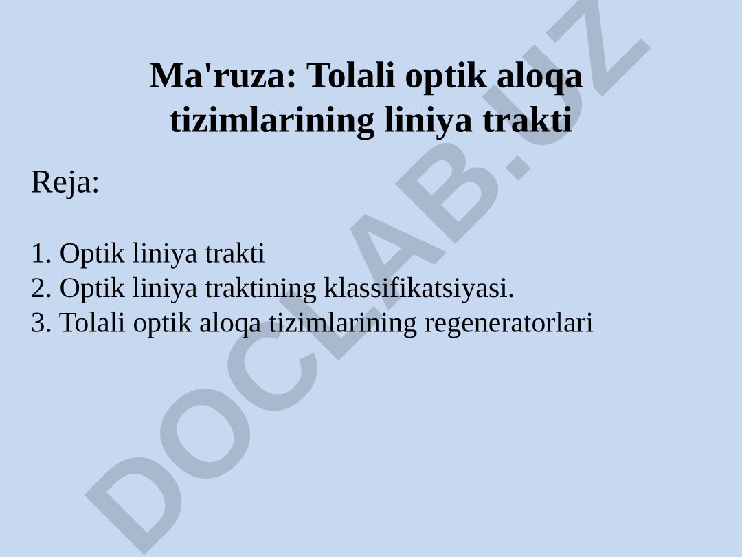 Tolali optik aloqa tizimlarining liniya trakti