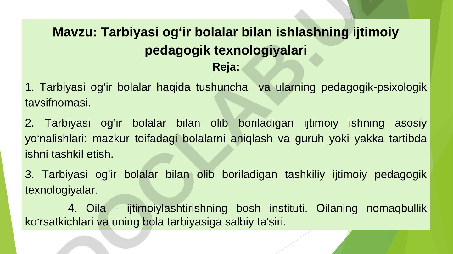 Tarbiyasi og‘ir bolalar bilan ishlashning ijtimoiy pedagogik texnologiyalari