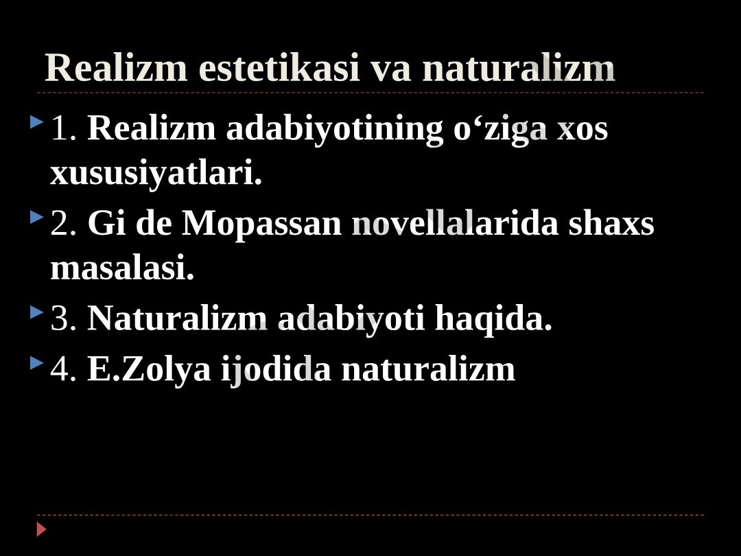 Realizm estetikasi va naturalizm