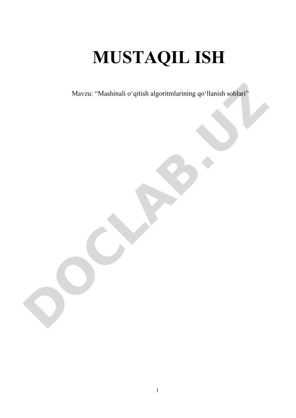 Mashinali o‘qitish algoritmlarining qo‘llanish sohlari