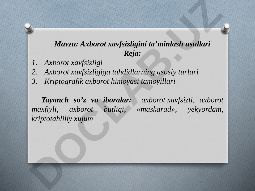 Axborot xavfsizligini ta’minlash usullari