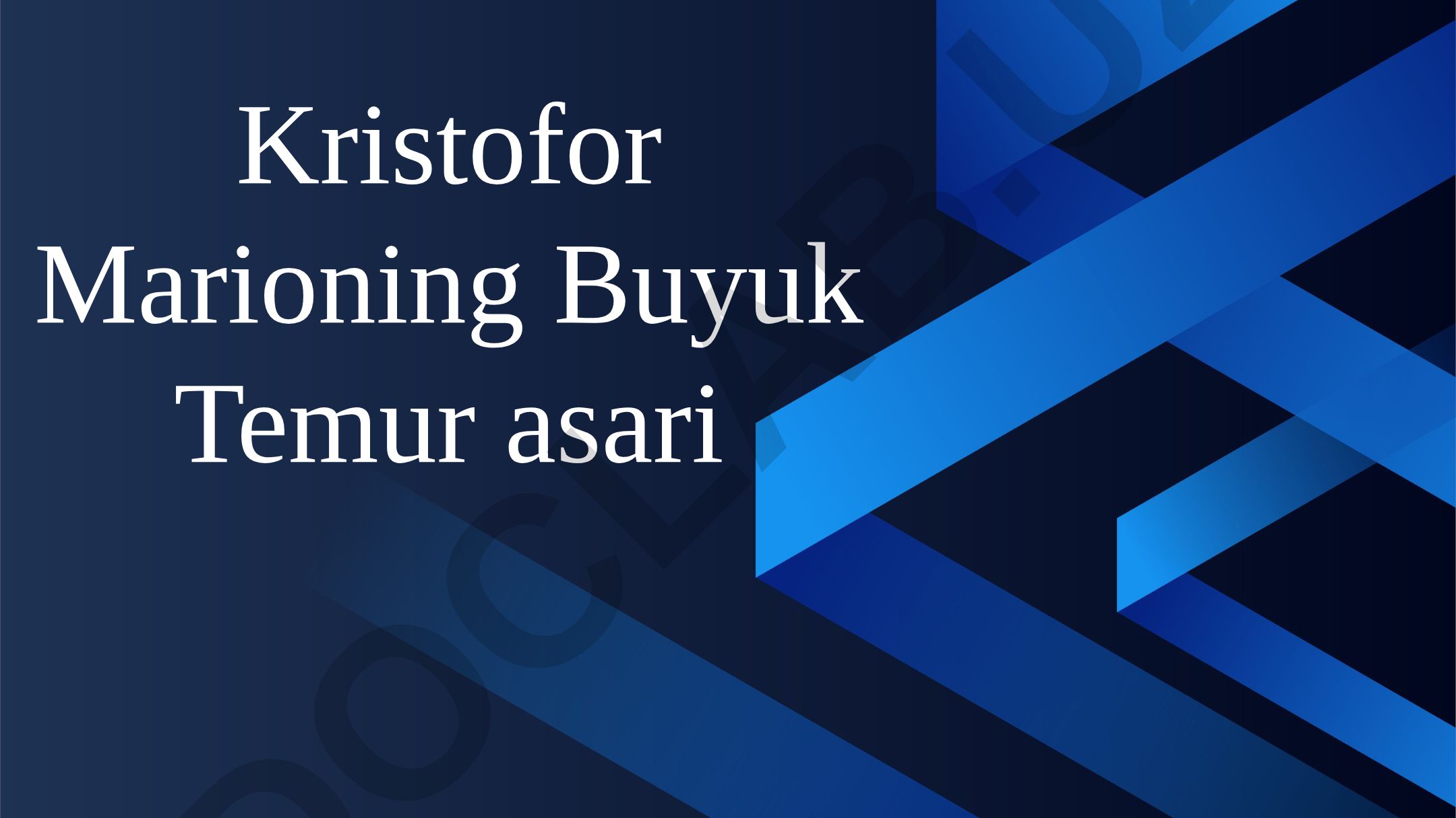 Kristofor Marionning Buyuk Temur asari