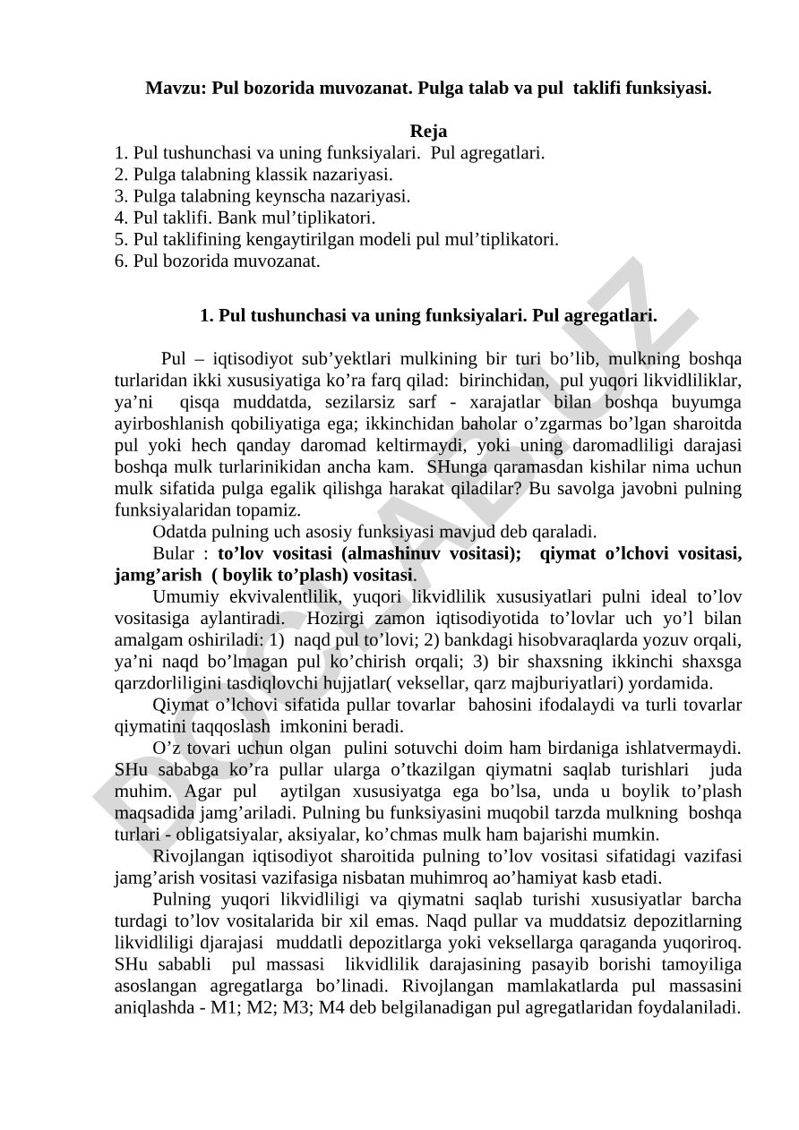 Pul bozorida muvozanat. Pulga talab va pul taklifi funksiyasi
