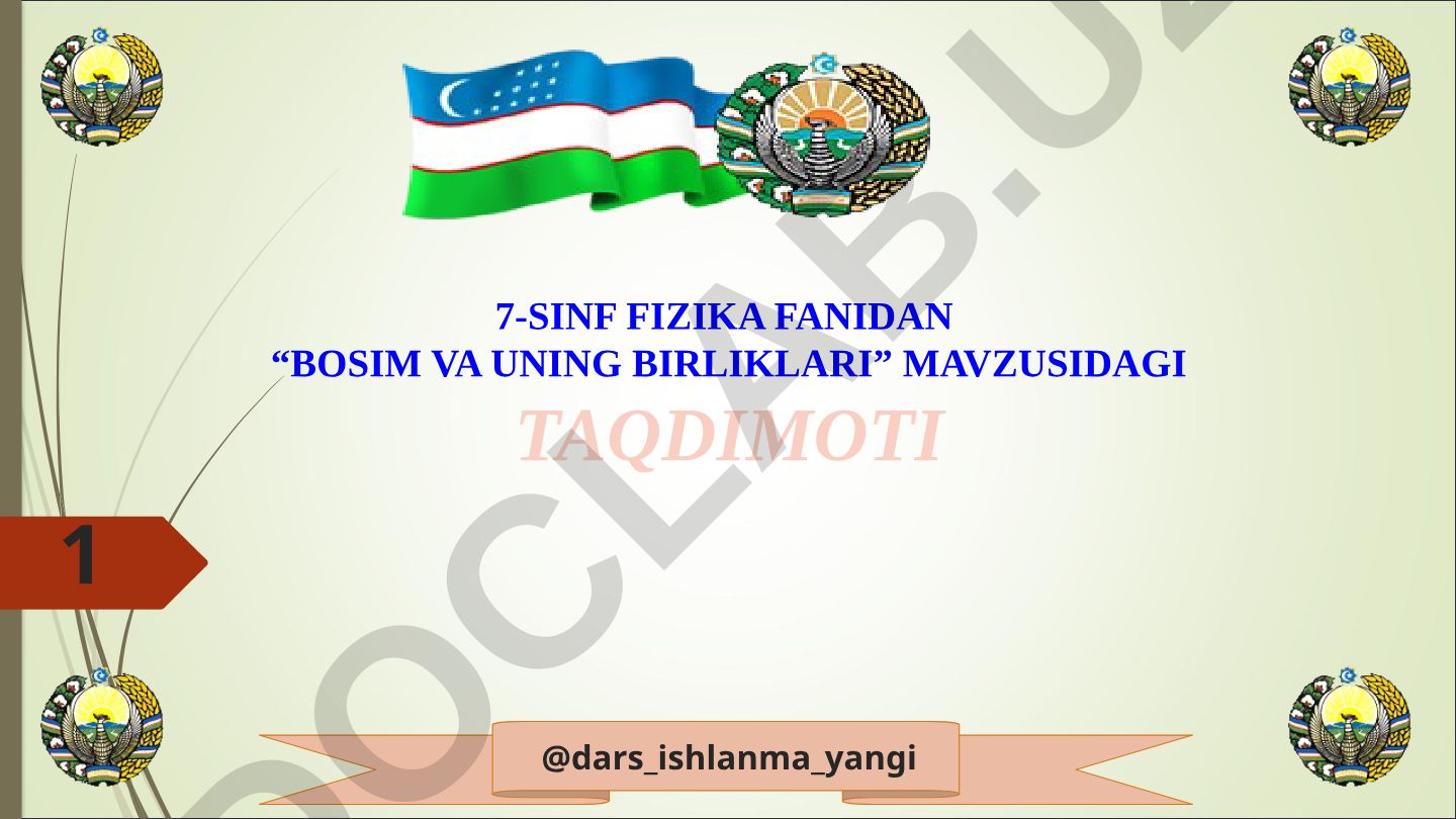 Bosim va uning birliklari