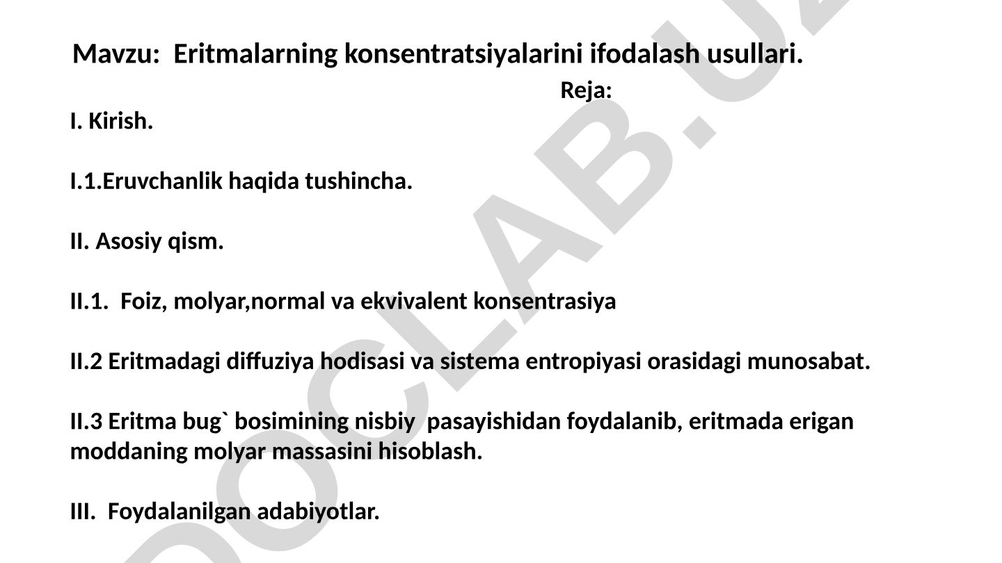 Eritmalarning konsentratsiyalarini ifodalash usullari