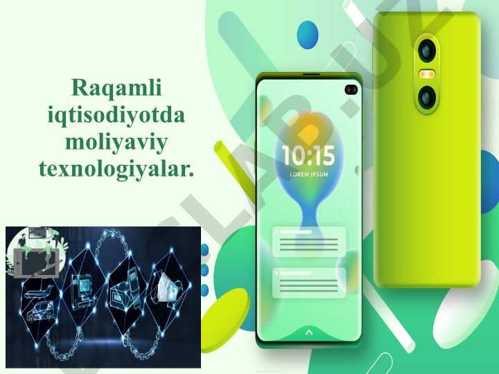 Raqamli iqtisodiyotda moliyaviy texnologiyalar