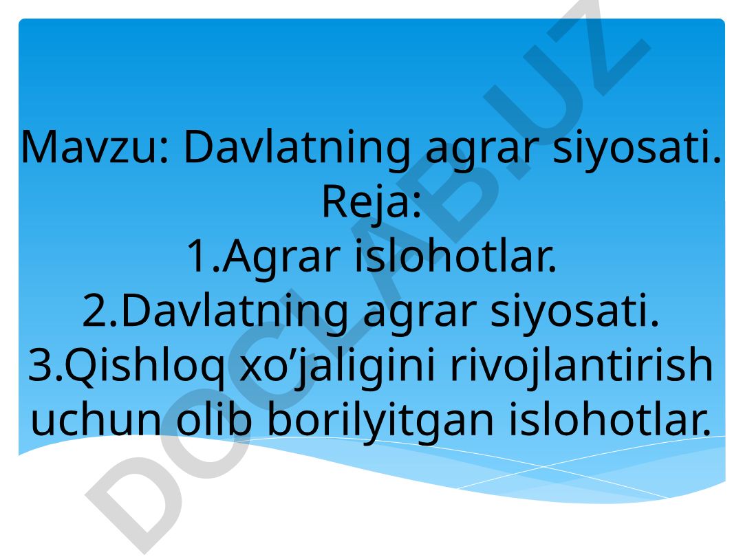 Davlatning agrar siyosati
