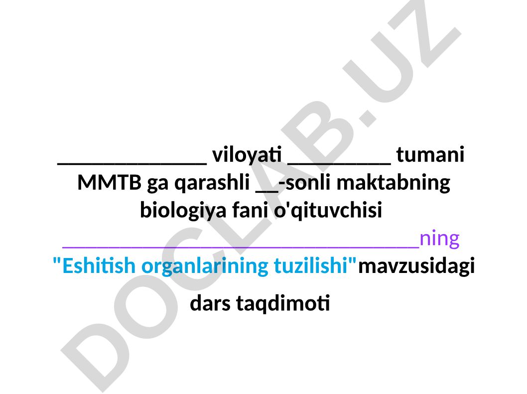 Eshitish organlarining tuzilishi, eshitish gigiyenasi