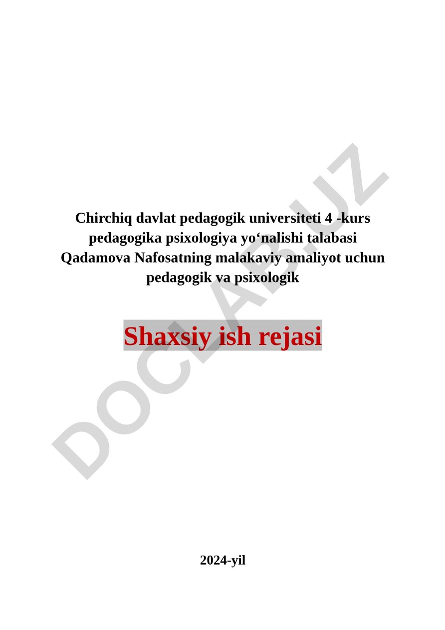 Malakaviy amaliyot uchun pedagogik va psixologik shaxsiy ish rejasi