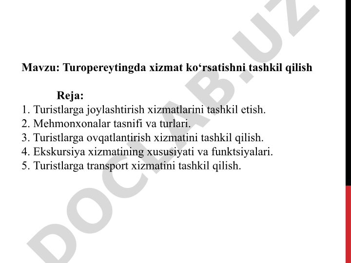 Turopereytingda xizmat ko‘rsatishni tashkil qilish