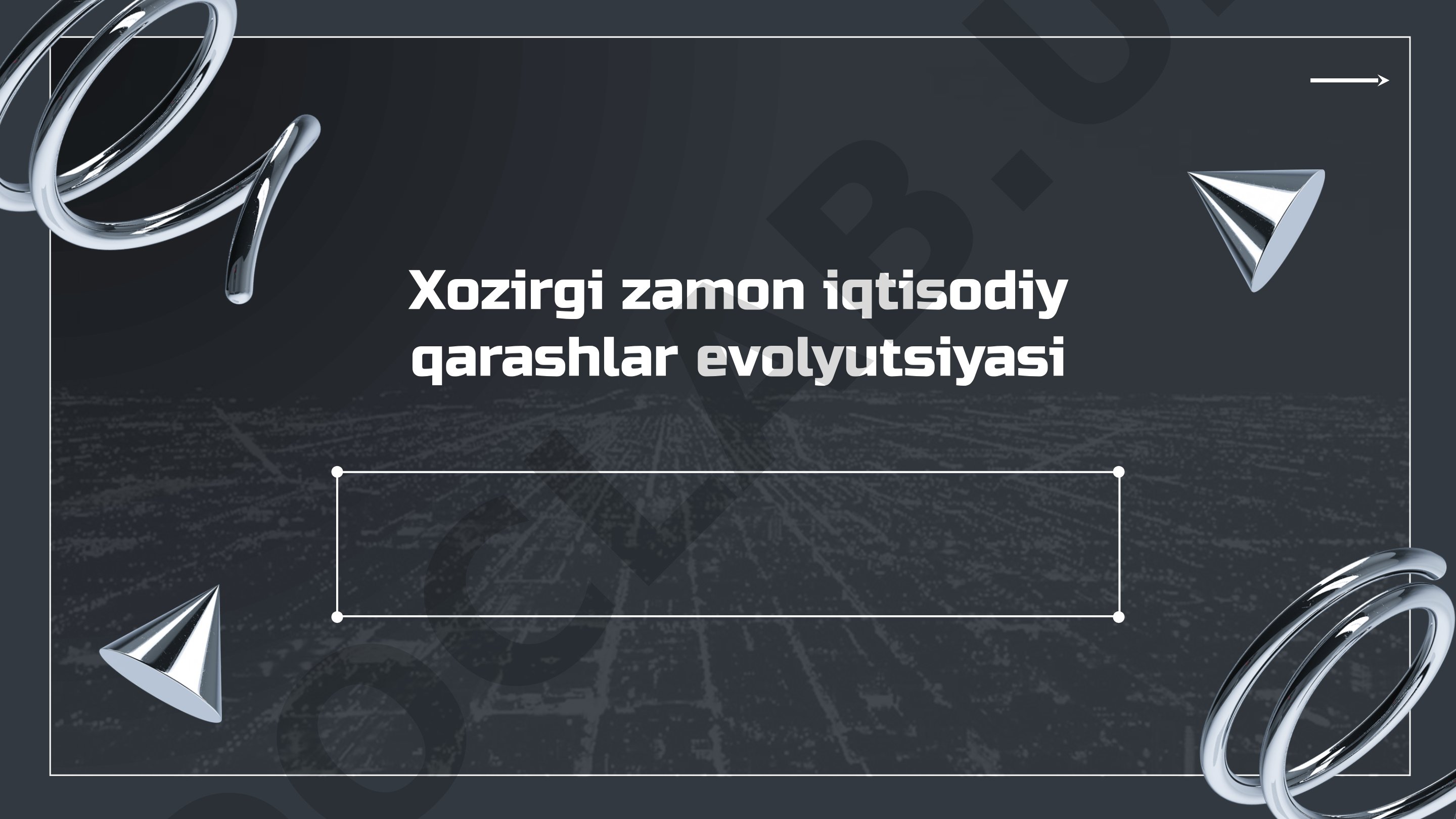 Hozirgi zamon iqtisodiy qarashlar evolyutsiyasi