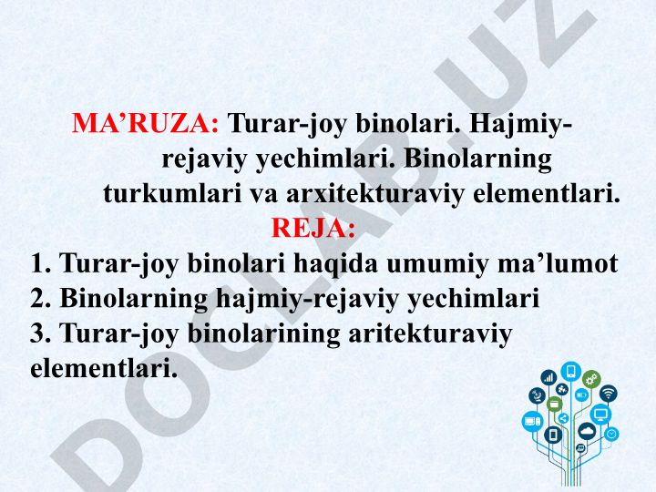 Turar-joy binolari: hajmiy-rejaviy yechimlar va arxitektura elementlari