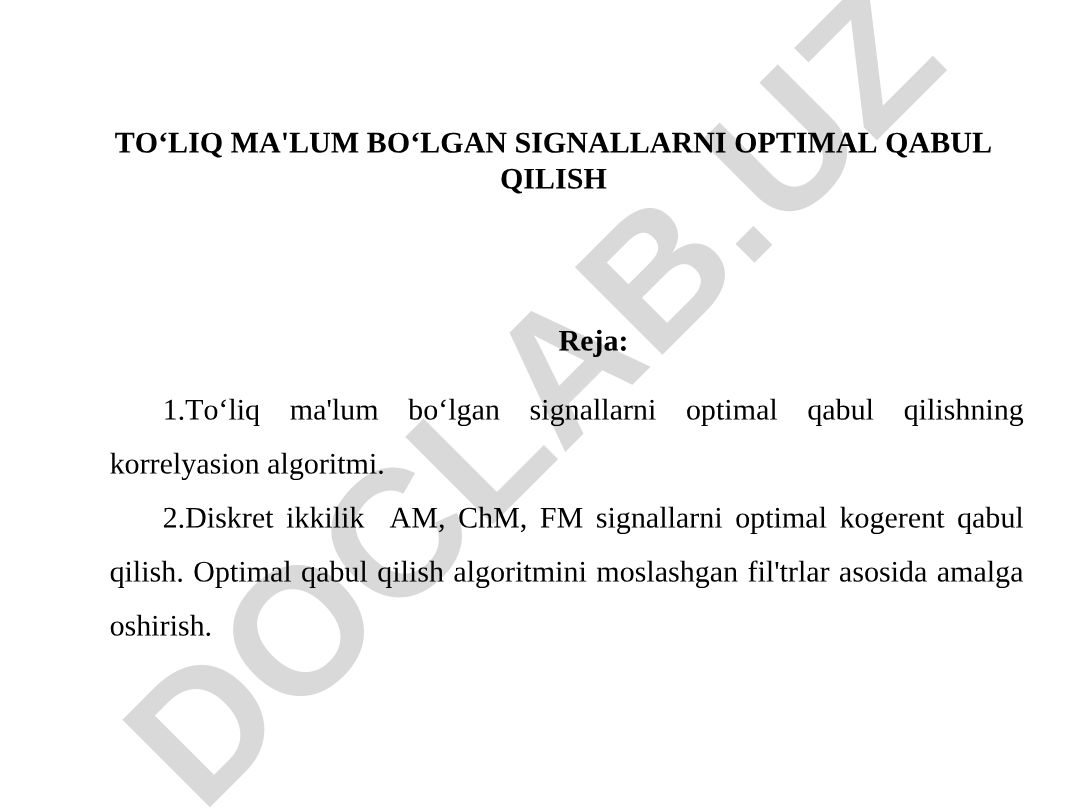 To'liq ma'lum bo'lgan signallarni optimal qabul qilish