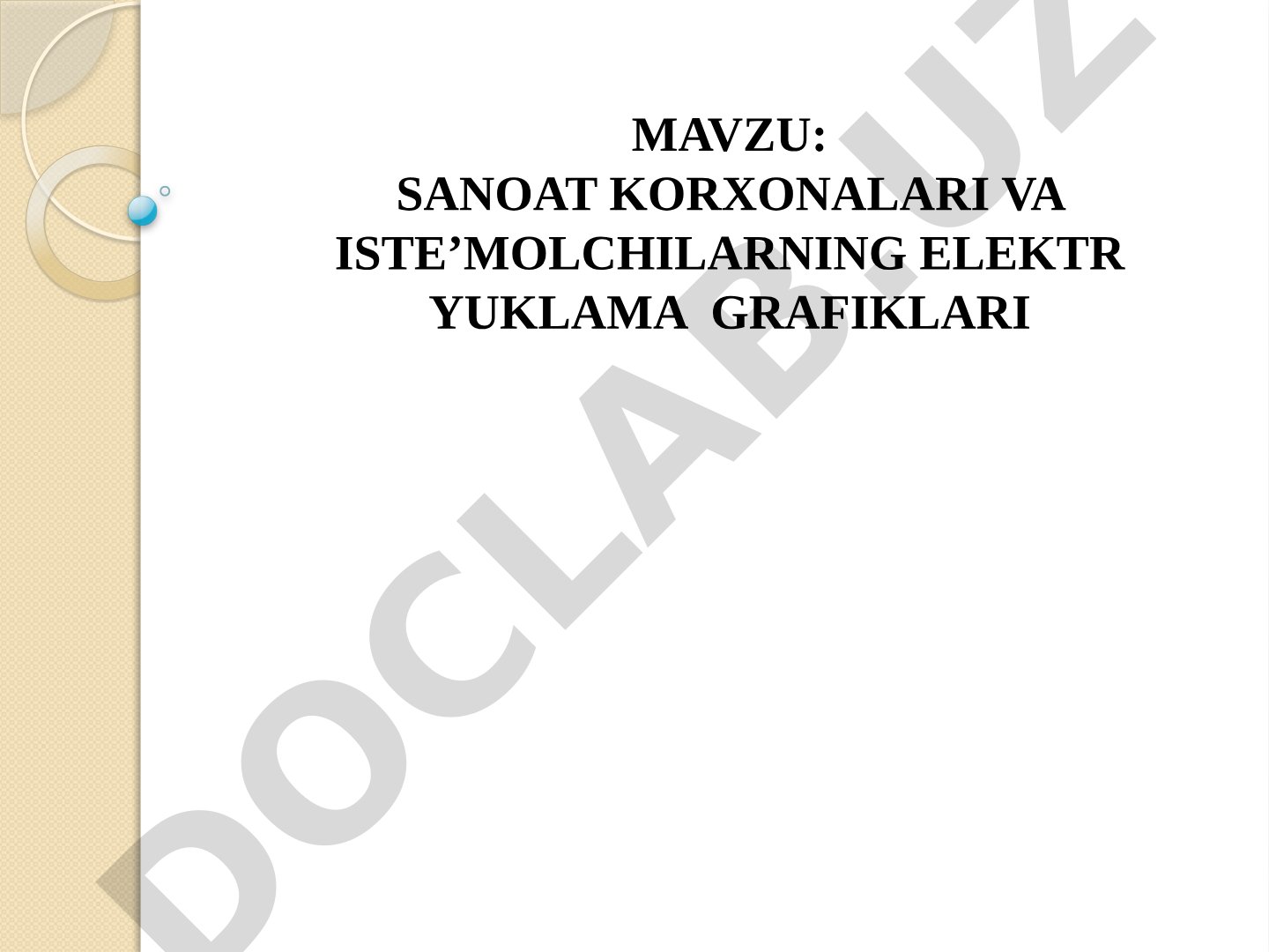 SANOAT KORXONALARI VA ISTE’MOLCHILARNING ELEKTR YUKLAMA GRAFIKLARI